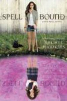 Spell Bound: A Hex Hall Novel