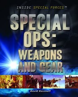 Special Ops: Weapons and Gear