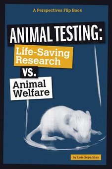 Animal Testing: Life-Saving Research vs. Animal Welfare