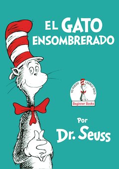 El Gato Ensombrerado (Cat in the Hat)