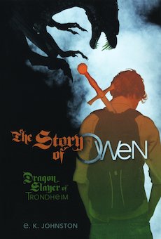 The Story of Owen: Dragon Slayer of Trondheim