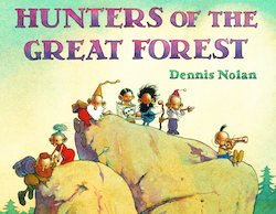 Hunters of the Great Forest