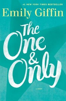 The One & Only: A Novel