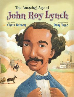 The Amazing Age of John Roy Lynch